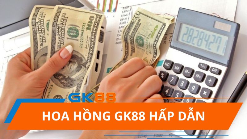 Hoa hồng đại lý nhà cái GK88