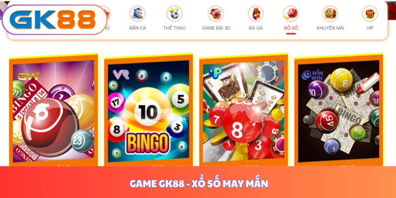 Game GK88 - Xổ số may mắn